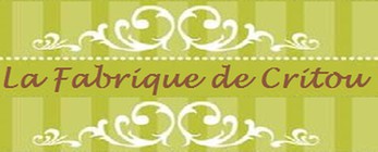 La fabrique de Critou